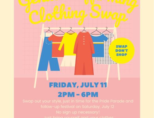 Gender Affirming Clothing Swap – Friday July 11th 2pm